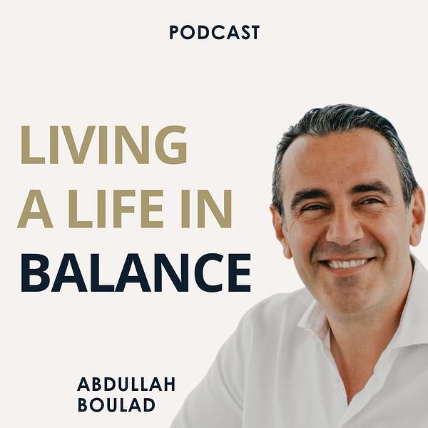 Living a Life in Balance podcast